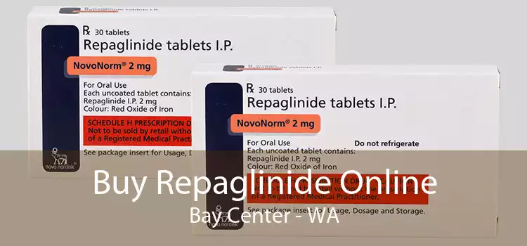Buy Repaglinide Online Bay Center - WA