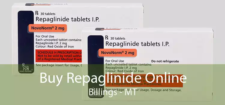 Buy Repaglinide Online Billings - MT