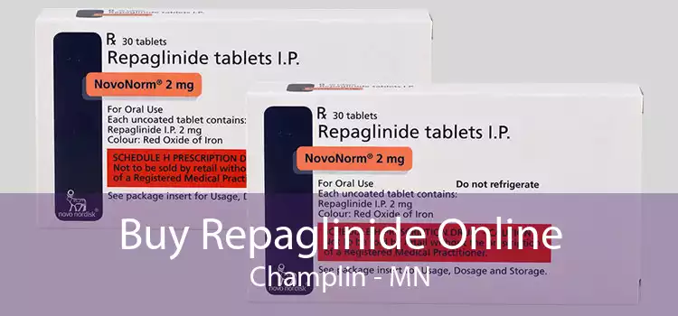 Buy Repaglinide Online Champlin - MN