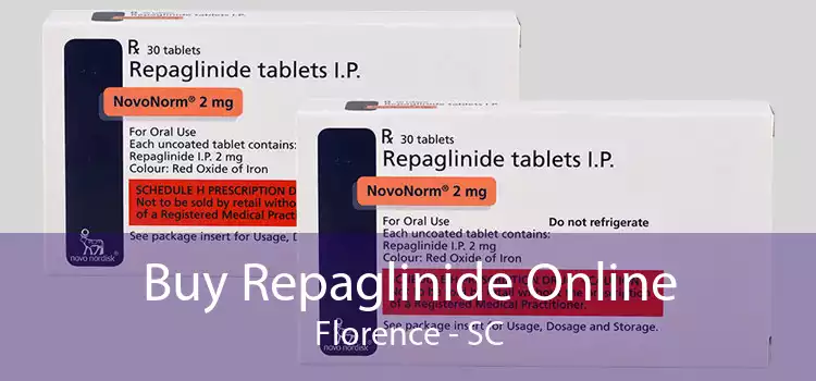 Buy Repaglinide Online Florence - SC